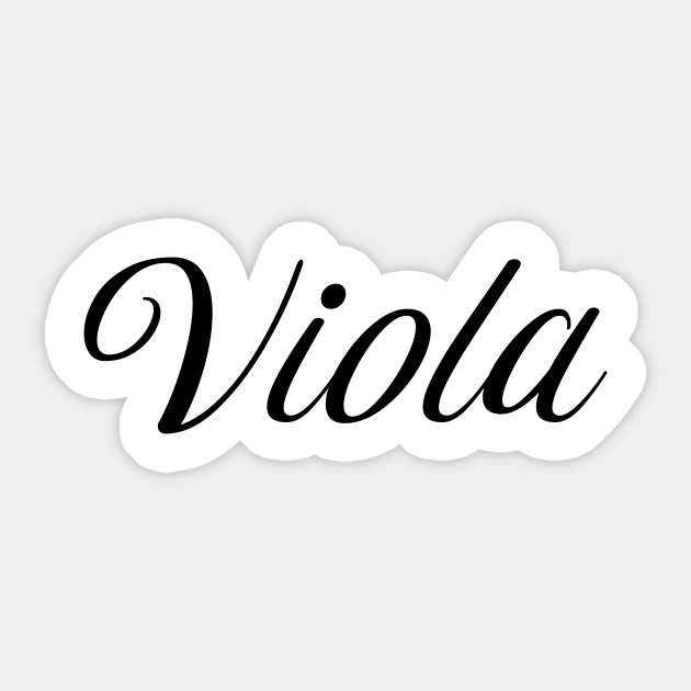 Name Viola Viola Sticker TeePublic